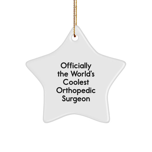 Funny Orthopedic Surgeon Christmas Unique Gifts from Friends, Coolest Orthopedic Surgeon Star Ornament for Men, Women, Coworkers - Image 1