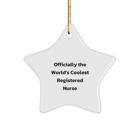 Funny Registered Nurse Gifts from Family - Officially The World's Coolest Registered Nurse Star Ornament for Christmas Unique Gifts - Image 1