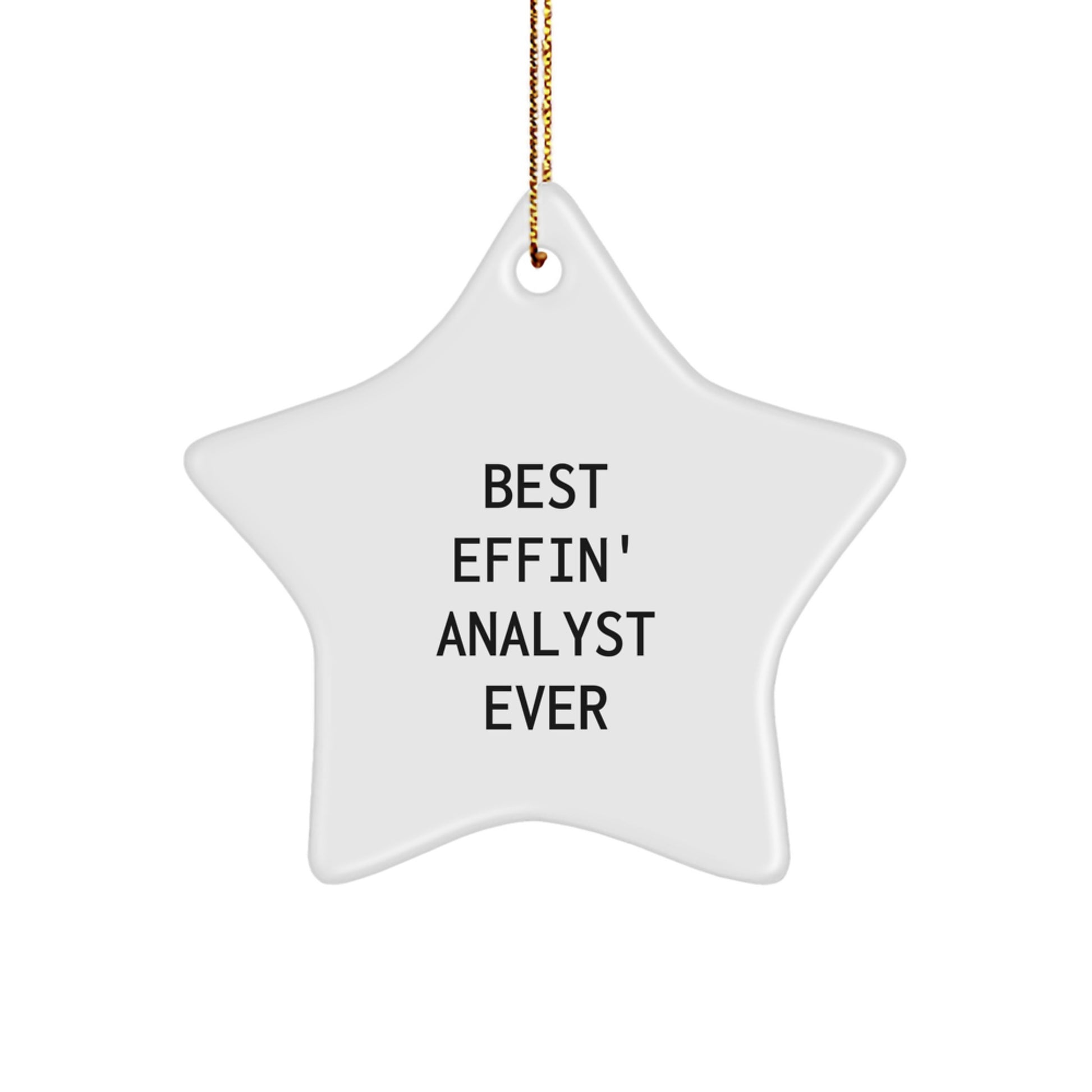 Funny Analyst Star Ornament Gifts from Friends for Men, Women, Coworkers, Family and Analyst, Perfect Christmas Unique Gifts - Image 1