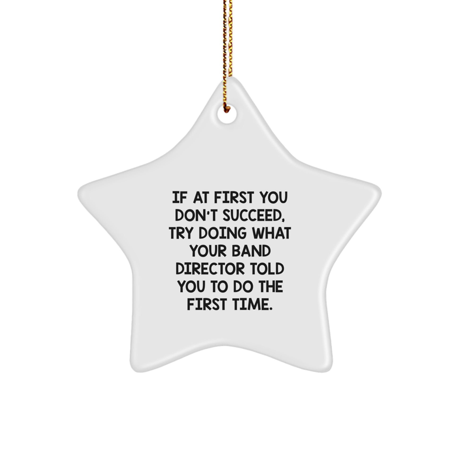 Funny Band Director Gifts for Men, White Star Ornament from Family - Christmas Unique Gifts with Inspirational Quote - Image 1