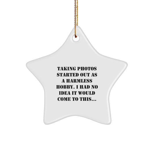 Funny Taking Photos Gifts from Family for Women Star Ornament, Taking Photos Star Shaped Decorations, Christmas Unique Gifts for Friends - Image 1