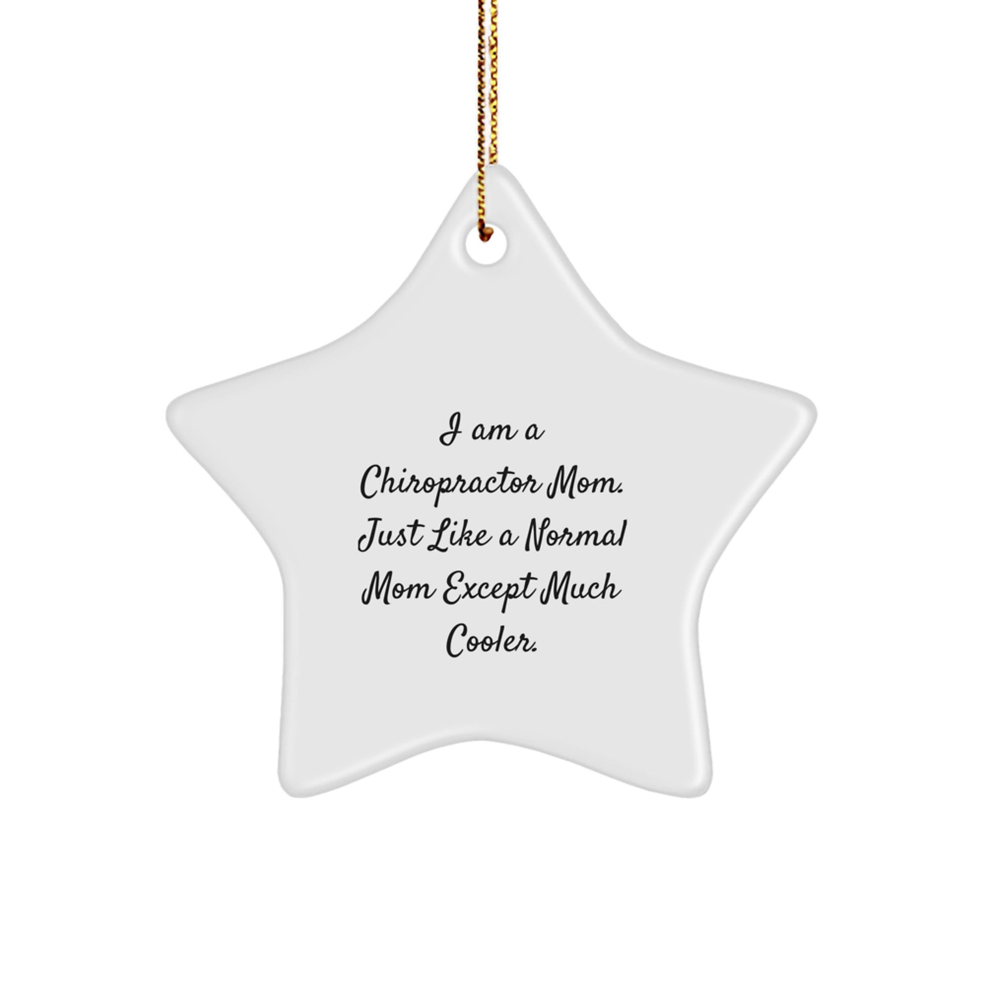 Funny Chiropractor Mom Gifts, Funny Chiropractor Mom Star Ornament for Christmas Unique Gifts from Friends to Chiropractor - Image 1