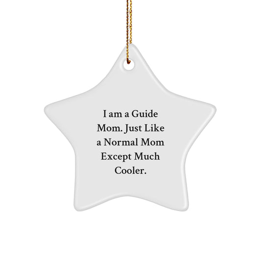 Unique Guide Mom Star Ornament Gifts from Family - Funny I Am A Guide Mom Decor for Christmas - Image 1