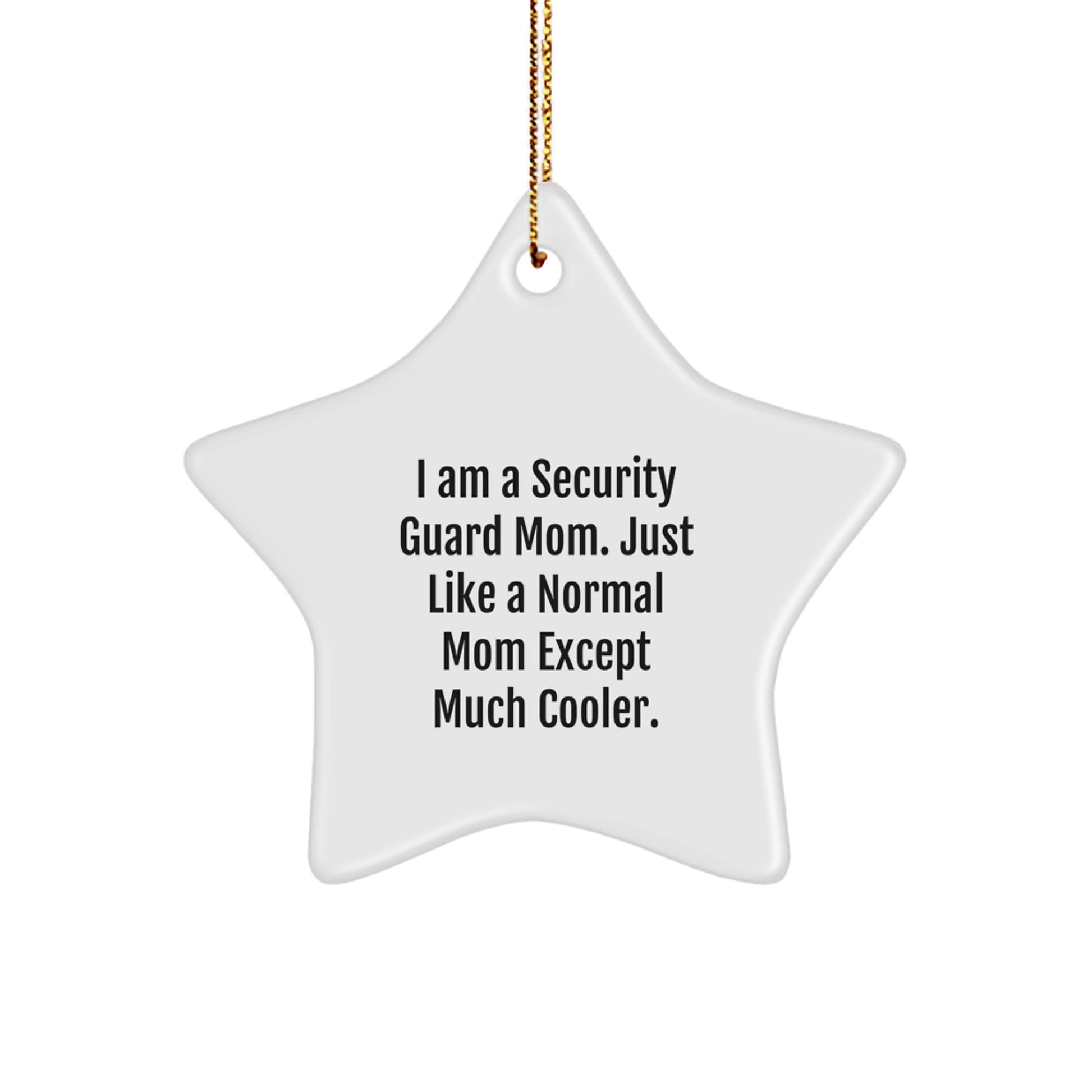 Funny Security Guard Mom Gifts from Friends, Christmas Unique Star Ornament for Security Guard Men, Women, Family, Coworkers - Image 1