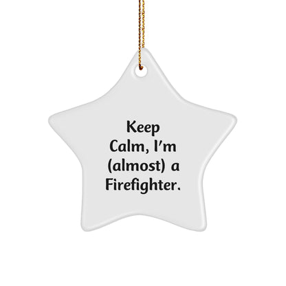 Funny Firefighter Gifts for Men, Keep Calm Firefighter Star Ornament, Unique Firefighter Christmas Unique Gifts from Friends - Image 1
