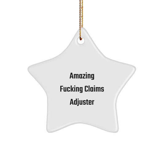 Funny Claims Adjuster Gifts from Men - Star Ornament for Claims Adjuster, Unique Christmas Unique Gifts for Men, Funny Office Decor, Star Shaped - Image 1