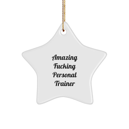 Funny Personal Trainer Gifts from Men for Amazing Star Ornament Christmas Memorable Presents - Image 1