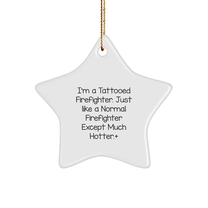 Funny Firefighter Star Ornament Gifts from Friends and Family for Christmas - Image 1