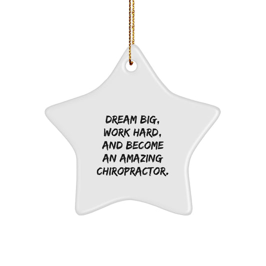 Chiropractor Gifts from Family - Funny Star Ornament for Christmas - Inspirational Quote - Image 1