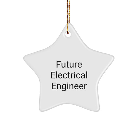 Gifts from Friends and Family to Electrical Engineer Men Star Ornament with 'Future Electrical Engineer' Quote, Christmas Unique Gifts - Image 1
