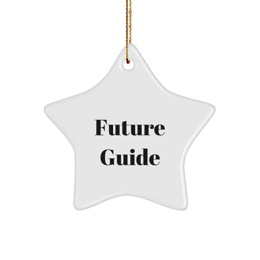 Inspirational Future Guide Star Ornament Gifts from Family to Friends