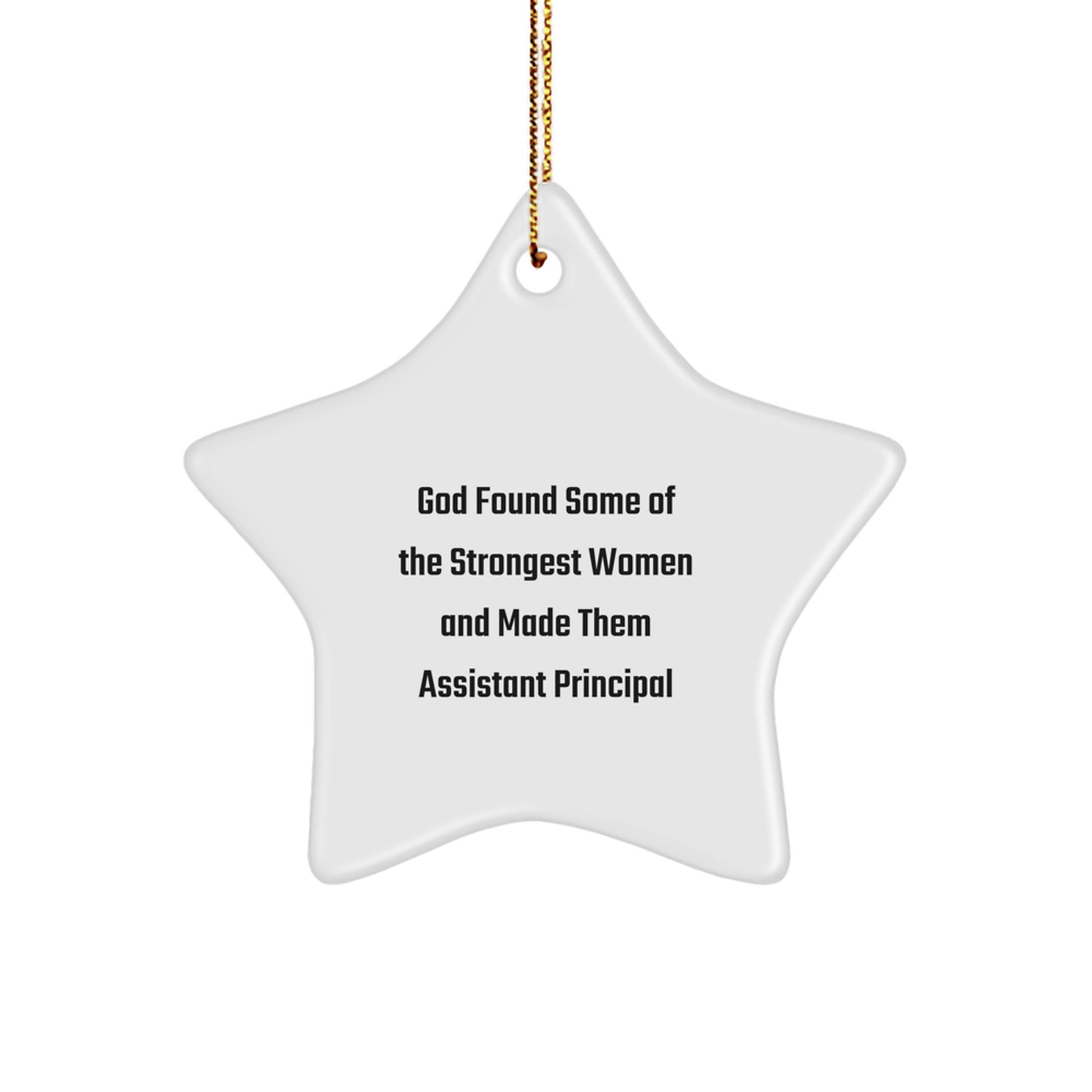Funny Assistant Principal Star Ornament Gifts from Women for Women, Inspirational Star Ornament Christmas Unique Gifts, Funny Quote Gifts for Assistant Principal - Image 1