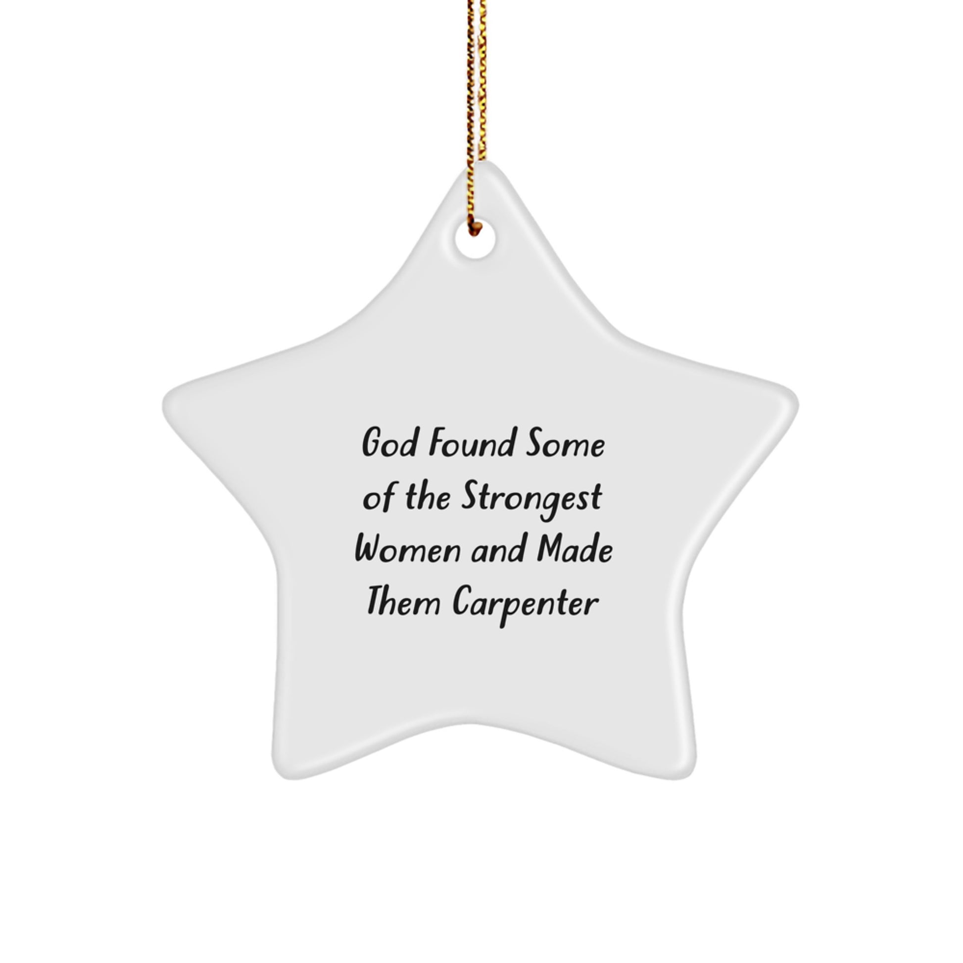 Funny Inspirational Gifts from Men Women Friends to Carpenter Star Ornament Christmas Unique Decorations - Image 1