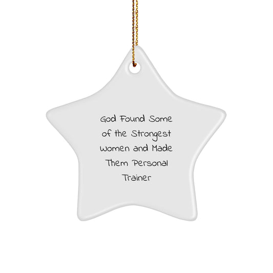 Funny Personal Trainer Gifts from God - White Star Ornament for Men, Women, Friends, Coworkers, Family - Inspirational Quote, Christmas Unique Gifts - Image 1