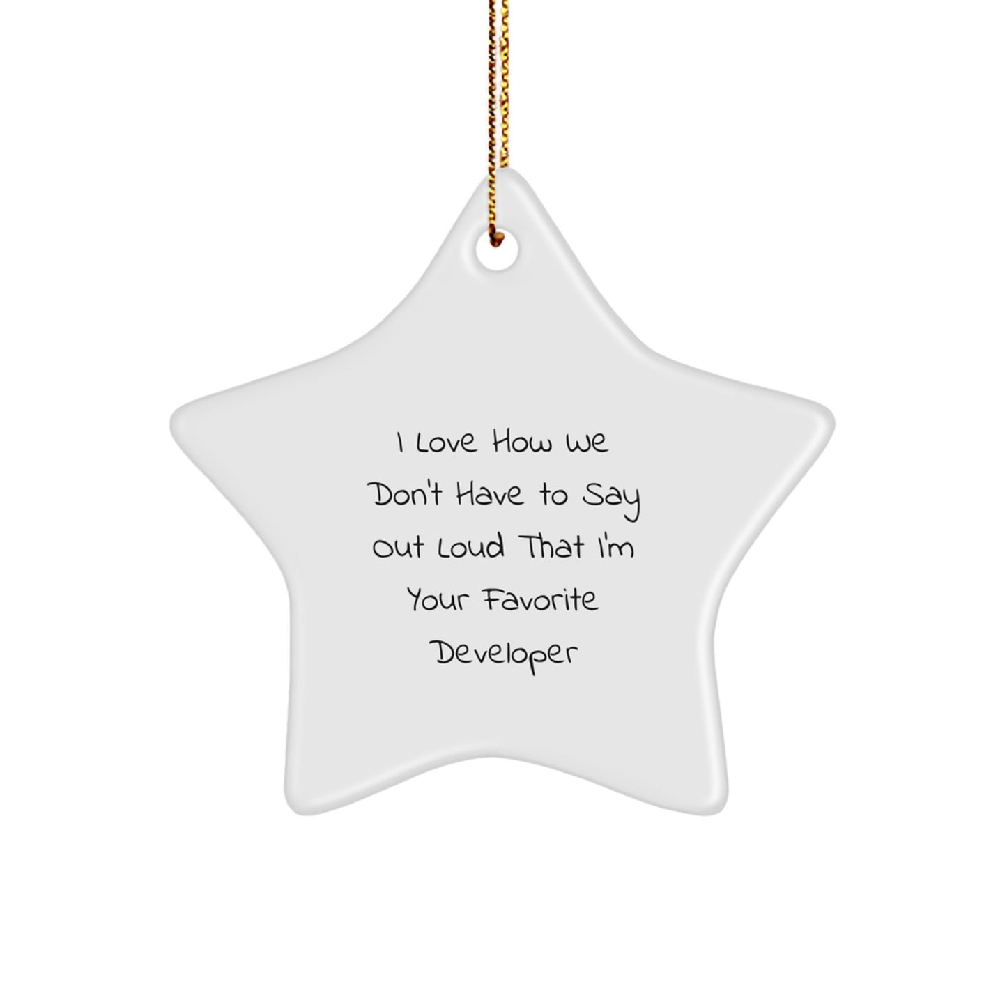 Funny Quote Developer Gifts, Star Ornament for Office Christmas Decor, Inspirational Star Shaped MDF Wood, Gifts from Friends to Favorite Developer - Image 1
