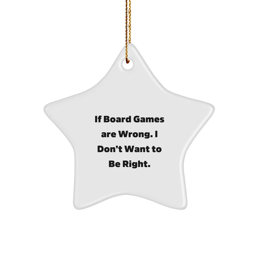 Funny Board Games Star Ornament Gifts for Board Game Enthusiasts from Friends or Family - Inspirational Quote - White Star Shaped Christmas Unique Decorations - Image 1