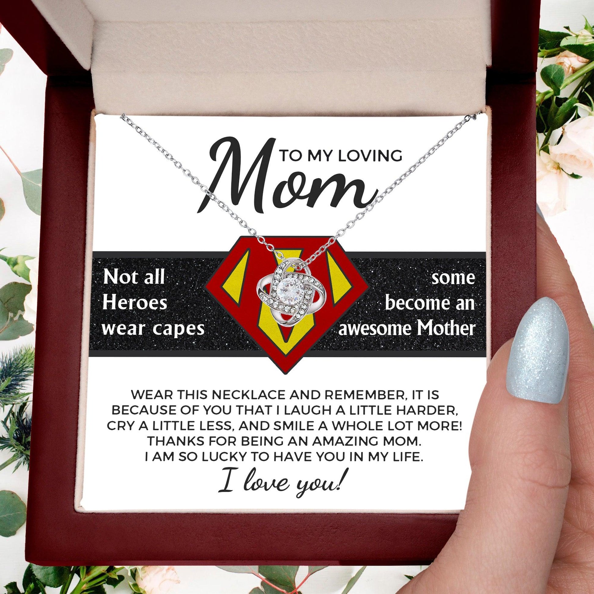 To My Amazing Super Mom Not All Heroes Wear Capes Love Knot Necklace - Mallard Moon Gift Shop