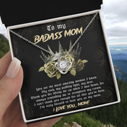 To My Badass Mom You are My Rock Love Knot Necklace - Mallard Moon Gift Shop