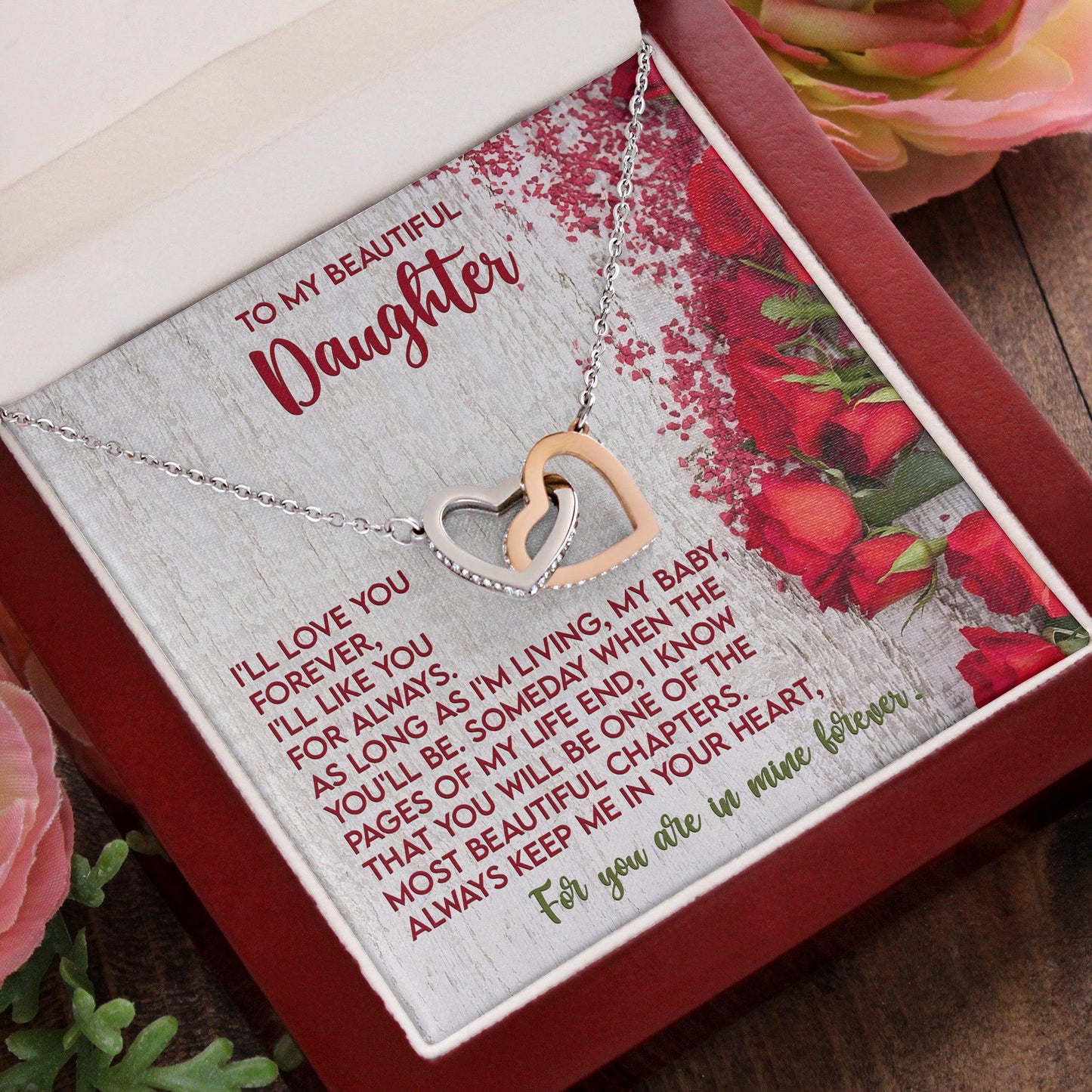 To My Beautiful Daughter You are in my Heart Forever - Interlocking Hearts Necklace - Mallard Moon Gift Shop