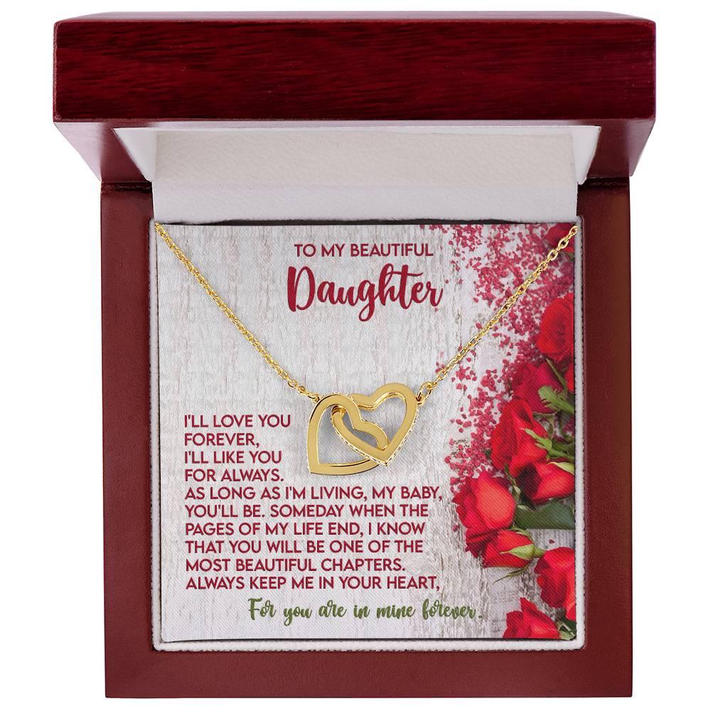 To My Beautiful Daughter You are in my Heart Forever - Interlocking Hearts Necklace - Mallard Moon Gift Shop