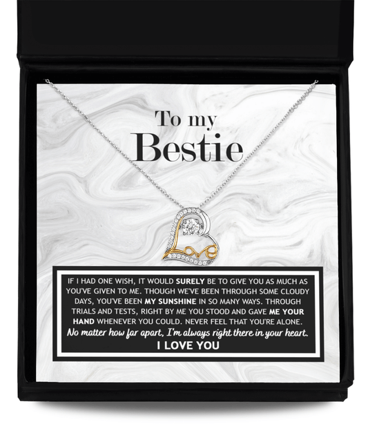To My Bestie, You've Been My Sunshine Heart Pendant Necklace - Mallard Moon Gift Shop