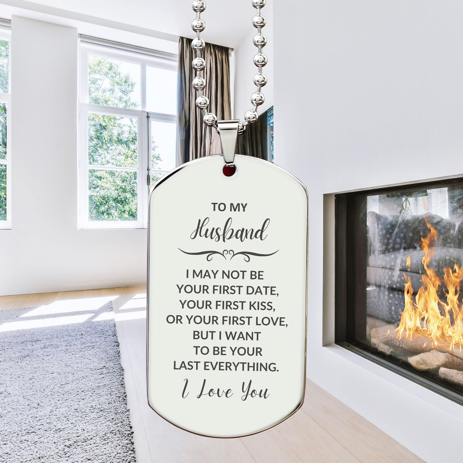 To My Husband I Want to Be Your Last Everything Engraved Silver Dog Tag Necklace Romantic Valentine Gift - Mallard Moon Gift Shop