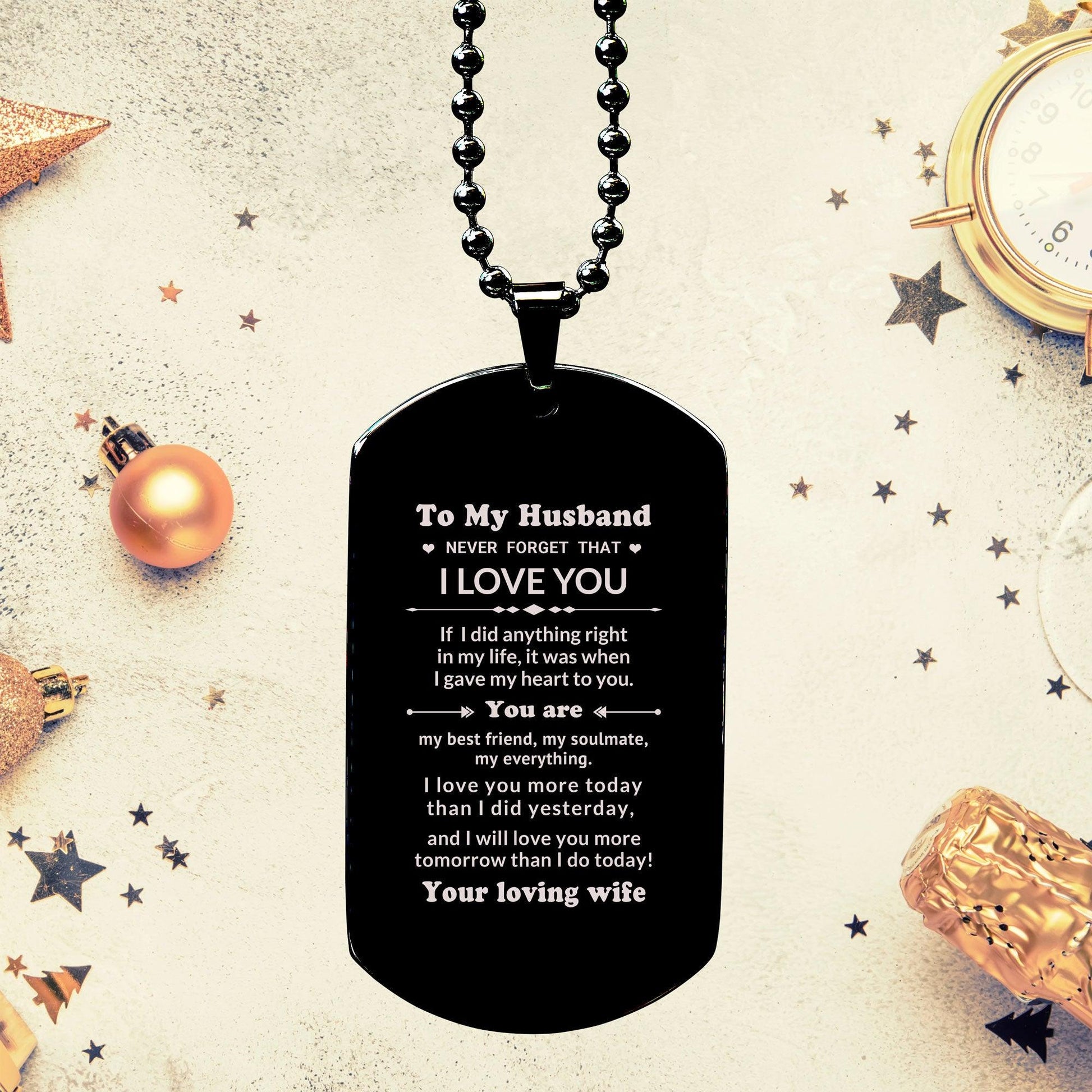 To My Husband You Are My Best Friend, My Soulmate, My Everything Engraved Black Dog Tag Necklace Anniversary Birthday Valentine Gift - Mallard Moon Gift Shop