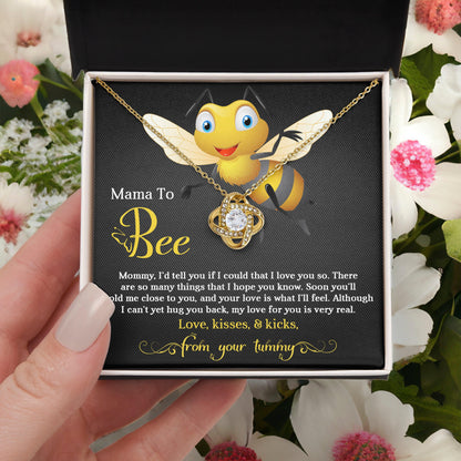 To My Mama to Bee - Soon You'll Hold Me Close- Love Knot Necklace - Mallard Moon Gift Shop