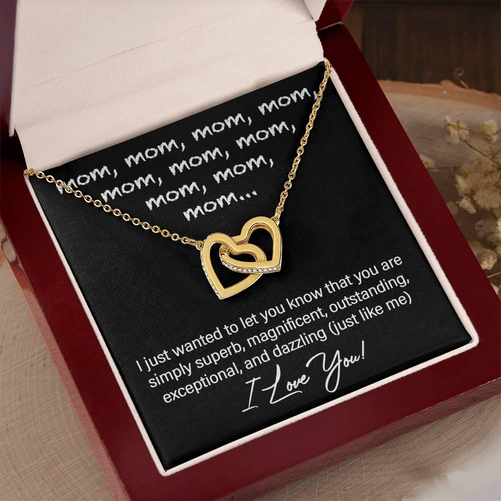 To My Mom You are Dazzling Just Like Me Interlocking Hearts Necklace - Mallard Moon Gift Shop