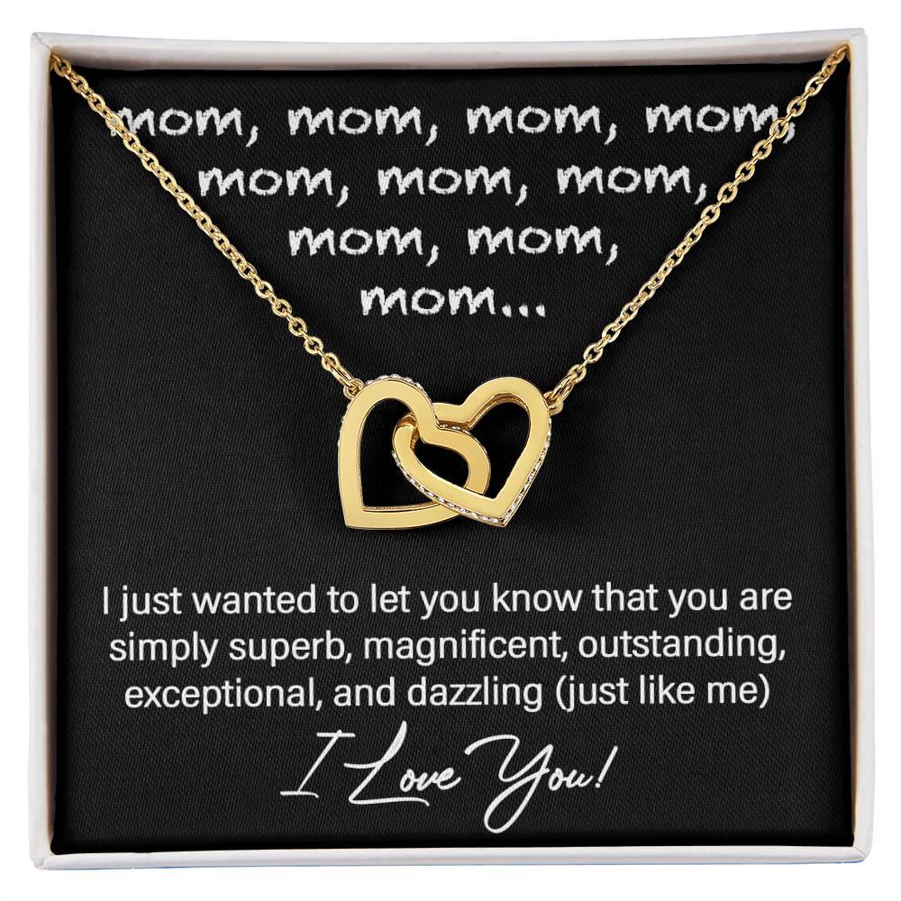 To My Mom You are Dazzling Just Like Me Interlocking Hearts Necklace - Mallard Moon Gift Shop
