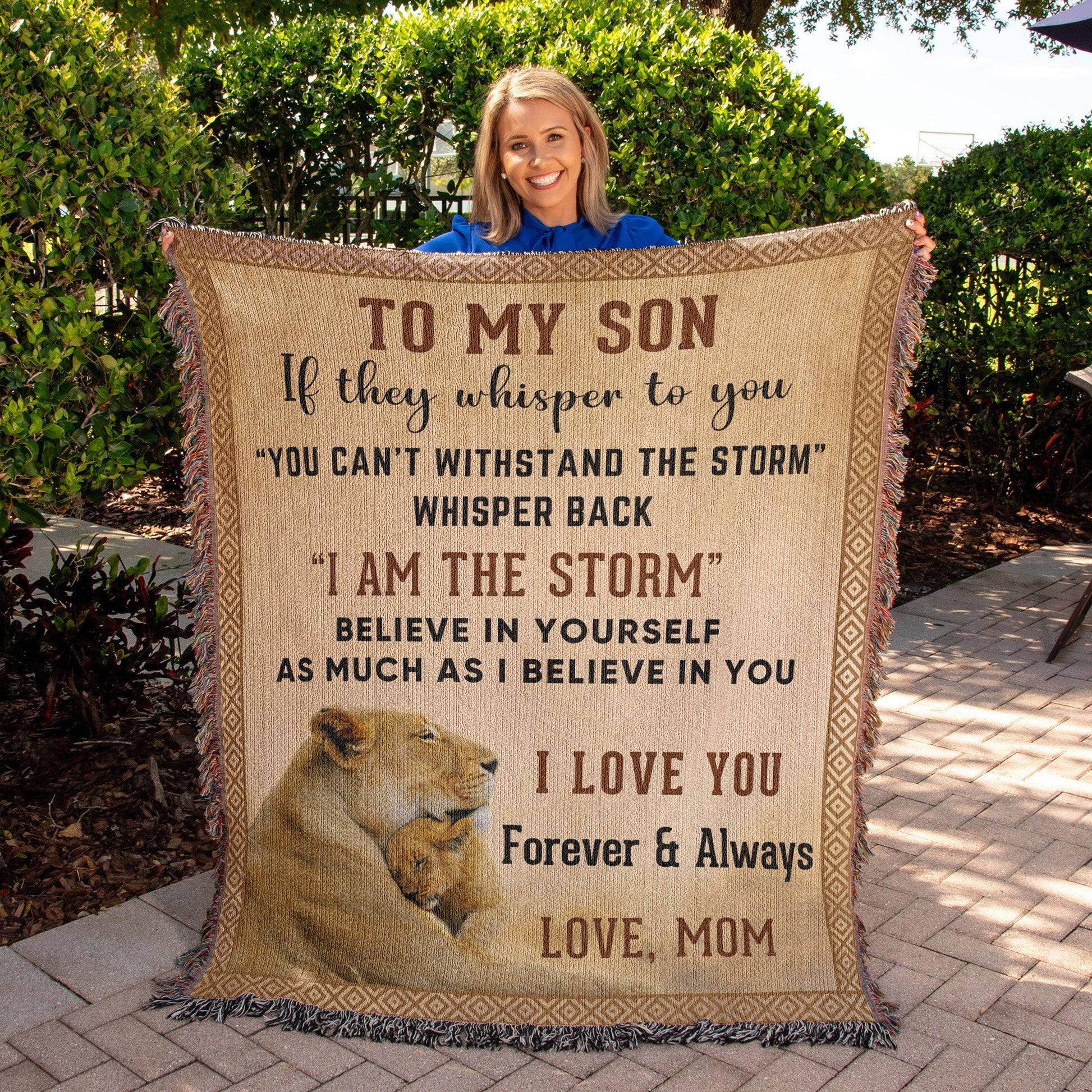 To My Son, Whisper Back, I am the Storm Heirloom Keepsake Woven Blanket - Mallard Moon Gift Shop