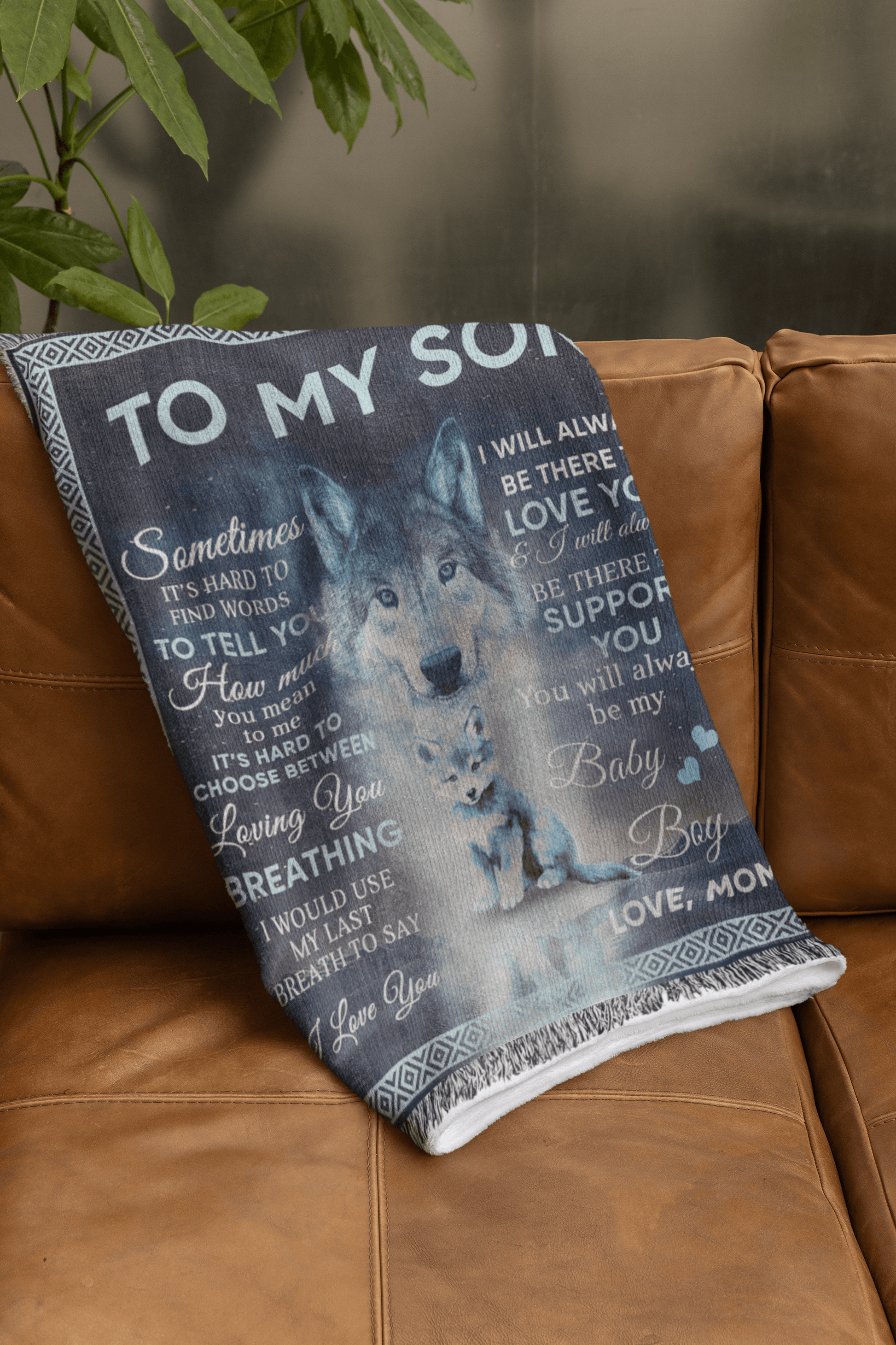 To My Son - You Will Always Be My Baby Boy Wolf and Cub Heirloom Woven Blanket - Mallard Moon Gift Shop