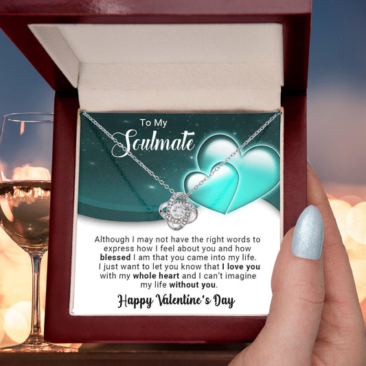 To My Soulmate I Love You With My Whole Heart Valentine Love Knot Necklace - Mallard Moon Gift Shop