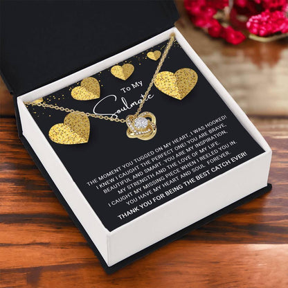 To My Soulmate You are the Best Catch Ever Love Knot Necklace - Mallard Moon Gift Shop