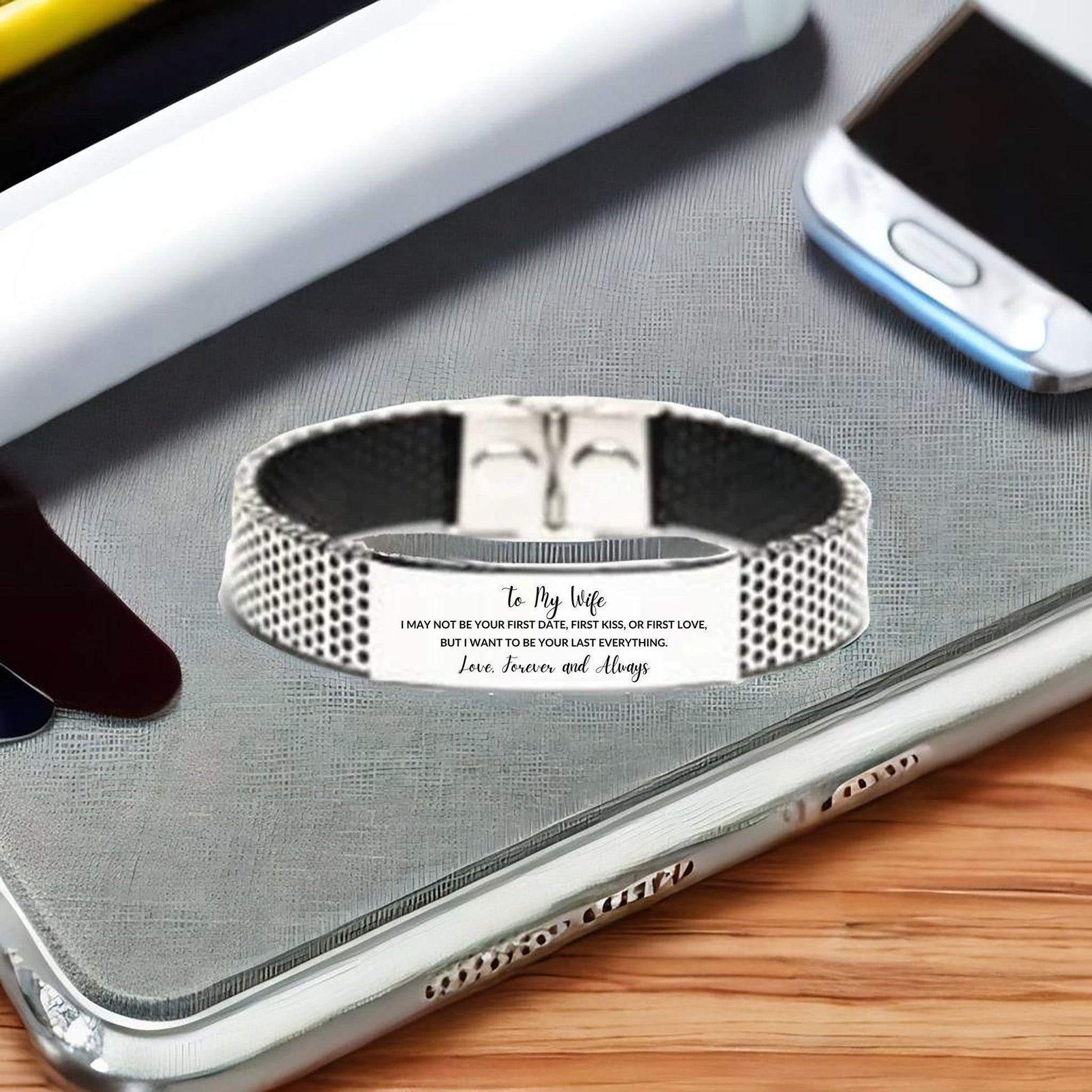 To My Wife I Want to Be Your Last Everything Engraved Stainless Steel Mesh Bracelet, Romantic Birthday, Valentine, Gifts - Mallard Moon Gift Shop