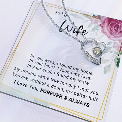 To My Wife You Are My Better Half Forever Love Pendant Necklace - Mallard Moon Gift Shop