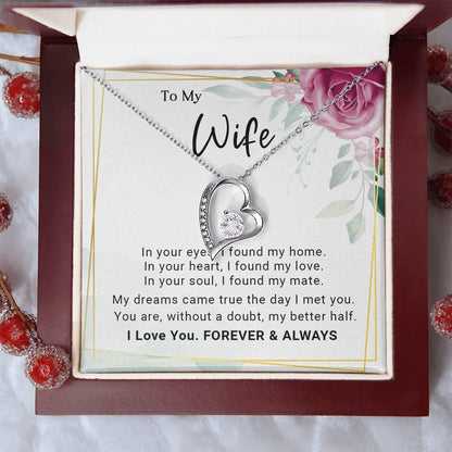 To My Wife You Are My Better Half Forever Love Pendant Necklace - Mallard Moon Gift Shop