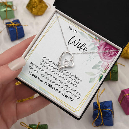 To My Wife You Are My Better Half Forever Love Pendant Necklace - Mallard Moon Gift Shop