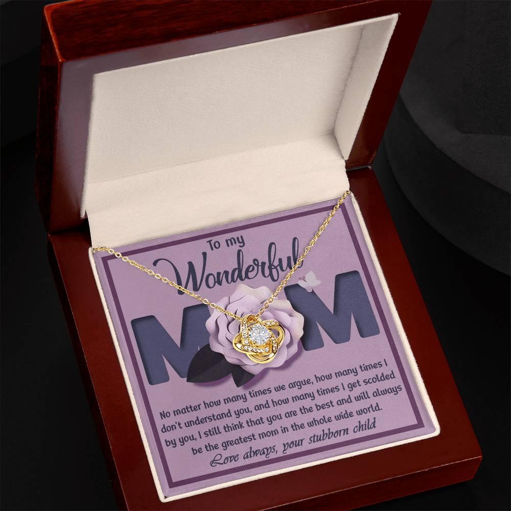 To My Wonderful Mom-Love Your Stubborn Child Knot Pendant Necklace - Mallard Moon Gift Shop