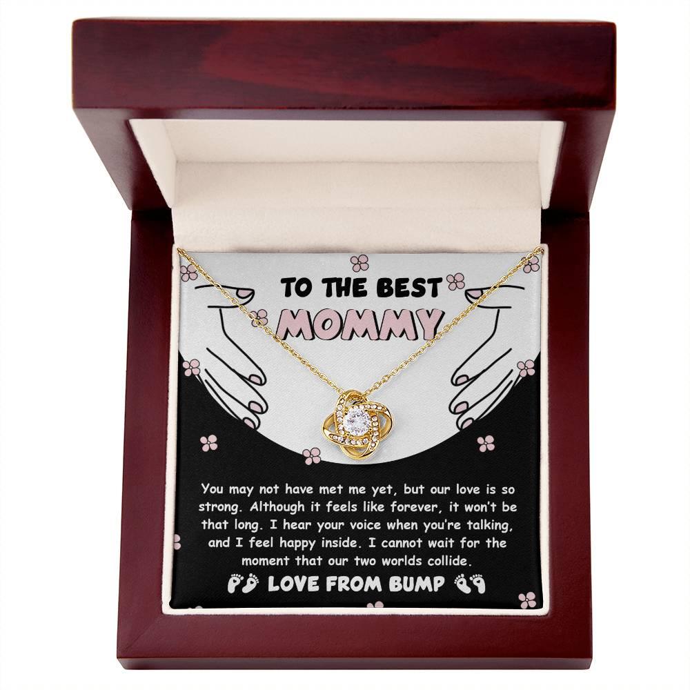 To the Best Mommy To Be Our Love Is Strong - Love Knot Necklace - Mallard Moon Gift Shop