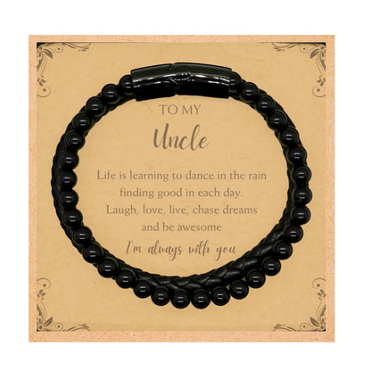 Uncle Braided Stone Leather Bracelet Motivational Birthday, Christmas Gifts Life is Learning to Dance in the Rain - Mallard Moon Gift Shop