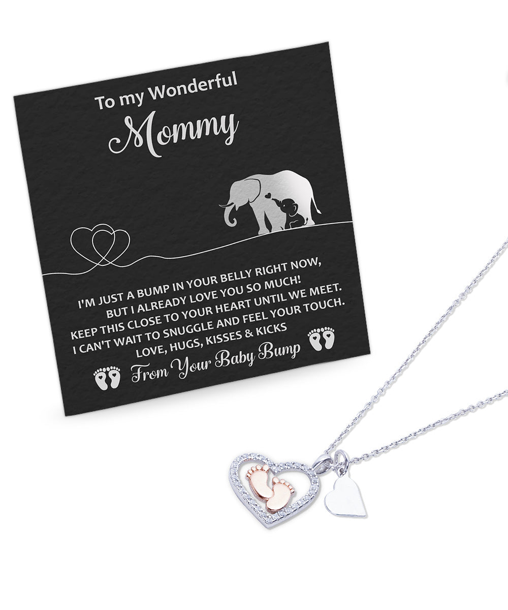 To My Wonderful Mommy I May be Just a Bump But I Love You So Much Baby Feet Necklace - Mallard Moon Gift Shop