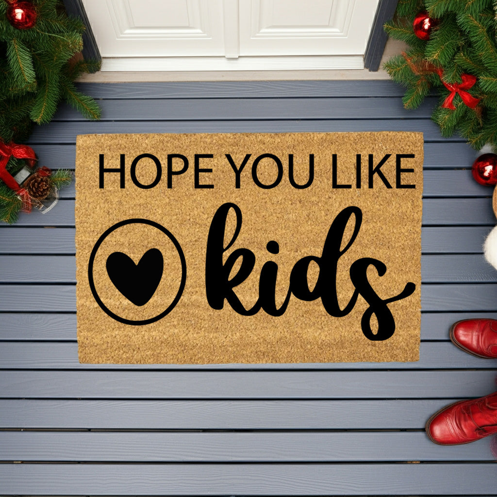 Funny Family Doormat – “Hope You Like Kids” | Coir Welcome Mat with Heart Design | Family Home Entryway Décor | Perfect Gift for Parents - Mallard Moon