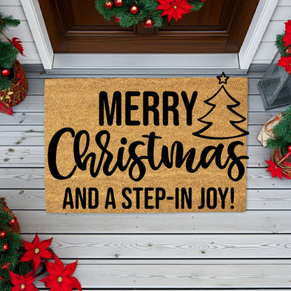 Merry Christmas and a Step-In Joy! Holiday Doormat | Funny Christmas Welcome Mat | Rustic Farmhouse Coir Porch Décor - Mallard Moon