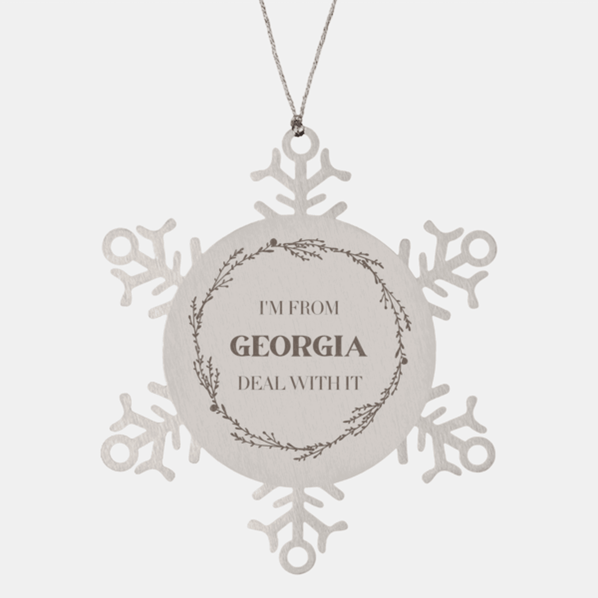 I'm from Georgia, Deal with it, Proud Georgia State Snowflake Ornament Gifts