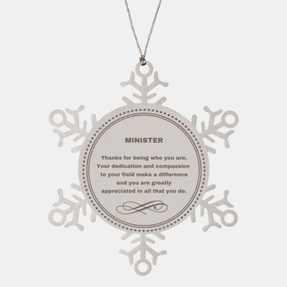 Minister Snowflake Ornament - Thanks for being who you are - Birthday Christmas Jewelry Gifts Coworkers Colleague Boss