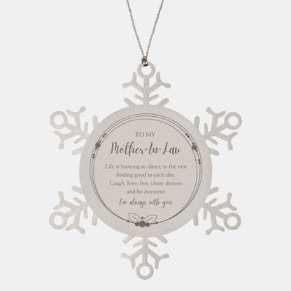 Mother-In-Law Snowflake Ornament, Motivational Birthday, Christmas Gifts - Life is learning to dance in the rain
