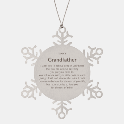 Motivational Grandfather Snowflake Ornament, Grandfather I can promise to love you for the rest of mine, Christmas Birthday Gift
