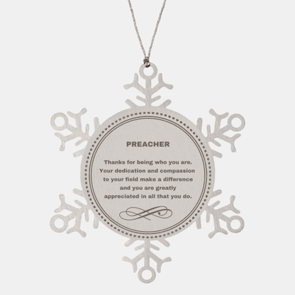 Preacher Snowflake Ornament - Thanks for being who you are - Birthday Christmas Jewelry Gifts Coworkers Colleague Boss