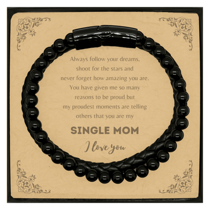 Stone Leather Bracelets for Single Mom Present, Single Mom Always follow your dreams, never forget how amazing you are, Single Mom Birthday Christmas Gifts Jewelry for Girls Boys Teen Men Women - Mallard Moon Gift Shop